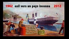 017 1962 EXIL VERS UN PAYS INCONNU 2012
